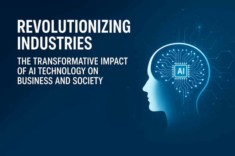 Revolutionizing Industries: The Transformative Impact of AI Technology on Business and Society